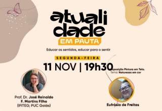 Atualidade em Pauta: Educar os sentidos, educar para o sentir